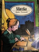 Siłaczka - Stefan Żeromski