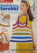 DIANA ROBÓTKI EXTRA 3/2011 SZYDEŁKOWE TOREBKI MODELE WZORY WYKROJE
