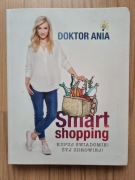 Anna Makowska Doktor Ania - Smart shopping