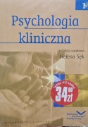 Psychologia kliniczna. Tom 1 Helena Sęk (nowa, w obwolucie)