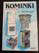 Kominki, piece, piecyki. Hans Martensson