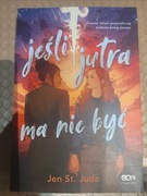 Jen.St.Jude Jeśli jutra ma nie być 