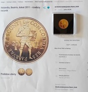 Złoty dukat holenderski 2011 rzadszy rocznik - Beatrix  / AU 986