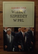 Wielcy szpiedzy w PRL - Sławomir Koper