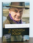 ANDRZEJ DOBOSZ - Z różnych półek