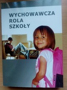 Wychowawcza rola szkoły Kirenko Zubrzycka-Maciąg Wosik-Kawala