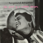 Fairground Attraction The First Of A Million Kisses (Pop, Folk, World) (5)