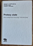 Protezy stałe Zarys postępowania klinicznego i laboratoryjnego