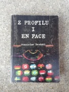 książka "Z profilu i en face" Stanisław Brodzki 