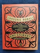 zbrodnie robali amy stewart