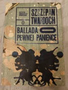 Szczepan Twardoch Ballada o pewnej panience 