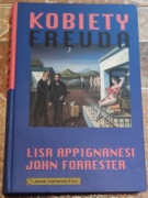 Kobiety Freuda Lisa Appignanesi John Forrester