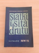 Siatki I sita z Drutu katalog 1965r