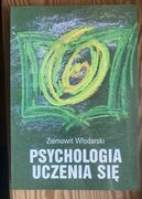 Psychologia uczenia się - tom I