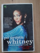 Po prostu Whitney.  Historia supergwiazdy 