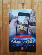 książka "Pokémon GO" Łukasz Pikaczewsky