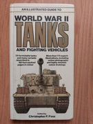 World War II Tanks and Fighting Vehicle - Christopher F. Foss