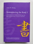 Remembering the Kanji 1 - James W. Heisig