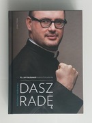 Dasz radę. Ostatnia rozmowa książka ks. Jan Kaczkowski 