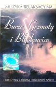 Muzyka Relaksacyjna - Burze, Grzmoty I Blyskawice (Kaseta, 2001, FOLIA)
