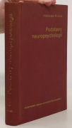 Podstawy neuropsychologii - Aleksander R. Łuria