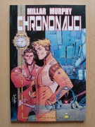 Chrononauci - Mark Millar, Sean Murphy 