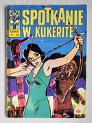 Kapitan ŻBIK SPOTKANIE W KUKERITE - wyd 1 