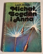 Michał, Bogdan i Anna. 