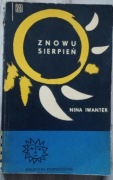 Znowu sierpień - Nina Iwanter