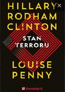 Stan terroru Hillary Clinton, Louise Penny