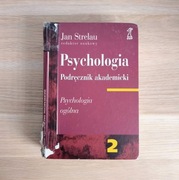 Psychologia Jan Strelau - Podręcznik akademicki Tom 2