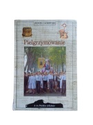 Pielgrzymowanie - Antoni Jackowski