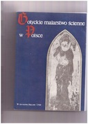 Gotyckie malarstwo ścienne w Polsce