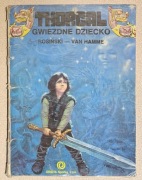 Thorgal. Gwiezdne Dziecko. Tom 7 | Rosiński, Van Hamme | 1989 | Orbita