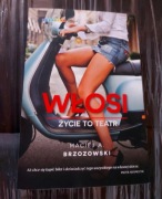 Nowa książka Włosi. Życie to teatr. Maciej Brzozowski