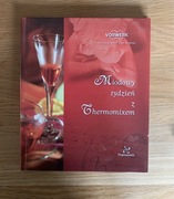 Miodowy tydzień z Thermomixem