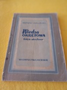 Antoni Zieliński - Wiedza okrętowa
