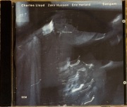 Charles Lloyd Zakir Hussain Eric Harland - Sangam