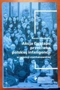 Akcja Gestapo przeciwko polskiej inteligencji w rejencji ciechanowskiej