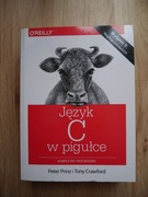 Książka Język C w pigułce. Kompletny przewodnik, wydanie II, Prinz