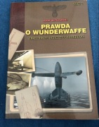 Prawda o Wunderwaffe Tom 1 – Igor Witkowski – wydanie 3, 2007,