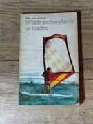 Wiatr schwytany w lustro 