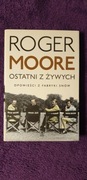 Ostatni z żywych Roger Moore