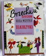 Brzechwa dzieciom dzieła wszystkie Teatrzyki