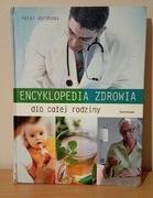 Encyklopedia zdrowia dla całej rodziny Peter Abrahams