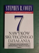 7 Nawyków Skutecznego Działania Stephen R. Covey 2003r.