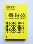 Serotonina - Michel Houellebecq