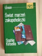 Świat marzeń zakupoholiczki, Sophie Kinsella 