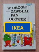 W drogę! - zawołał pan Ołówek książeczka dla dzieci Ikea Ulf Stark