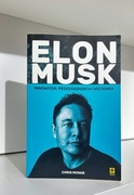 Elon Musk. Innowator, przedsiębiorca i wizjoner - Chris McNab